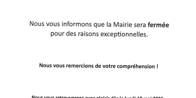 Fermeture de la Mairie le vendrdi 15 mai 2026